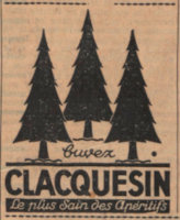 Réclame pour le Clacquesin